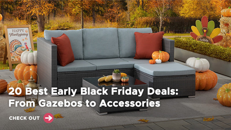 18 Best Early Black Friday Deals: From Gazebos to Accessories